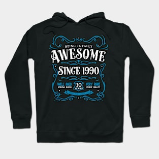 30th Birthday Gift T-Shirt Awesome Since 1990 Hoodie